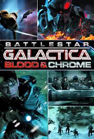 BattlestarGalacticaBloodAndChrome