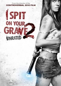 i_spit_on_your_grave_2_poster