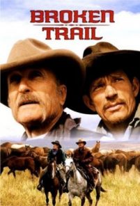 Broken Trail – Un viaggio pericoloso