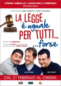 La legge è uguale per tutti… forse