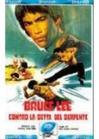 Bruce Lee – Contro la setta del serpente