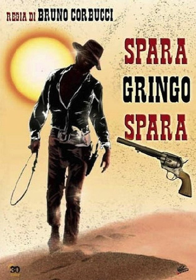 Spara, Gringo, spara