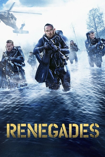 Renegades – Commando d’assalto