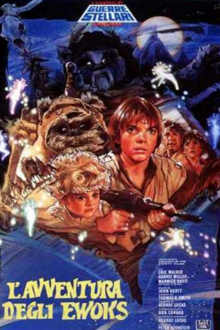 Star Wars L’avventura degli Ewoks