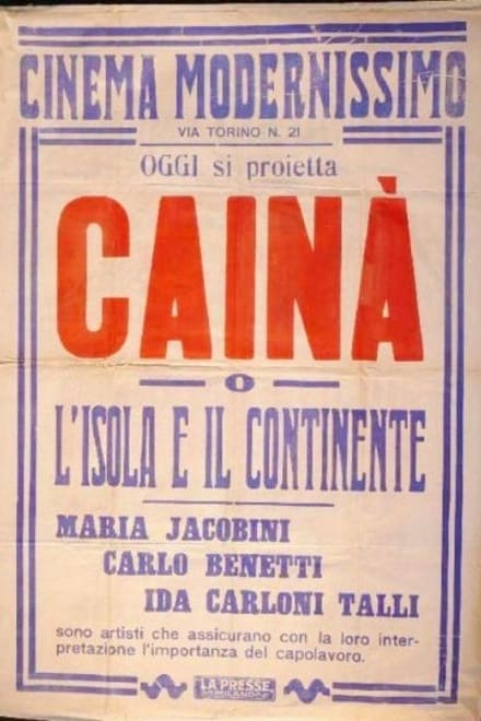 Cainà – L’isola e il continente