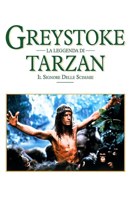 Greystoke – La leggenda di Tarzan, il signore delle scimmie