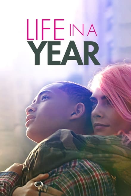 Life in a Year – Un anno ancora