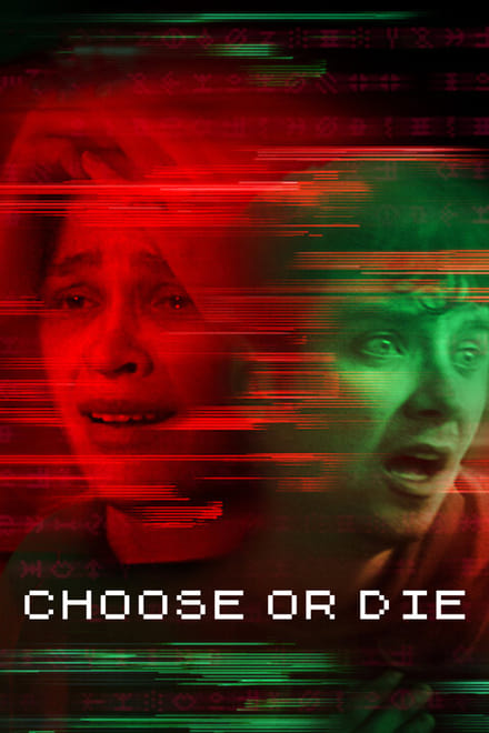 Choose Or Die