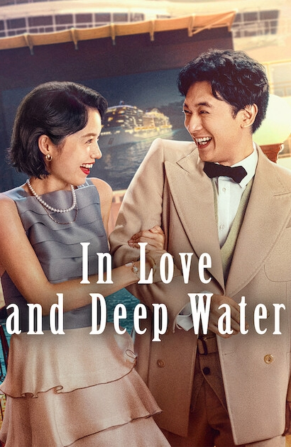 In Love and Deep Water