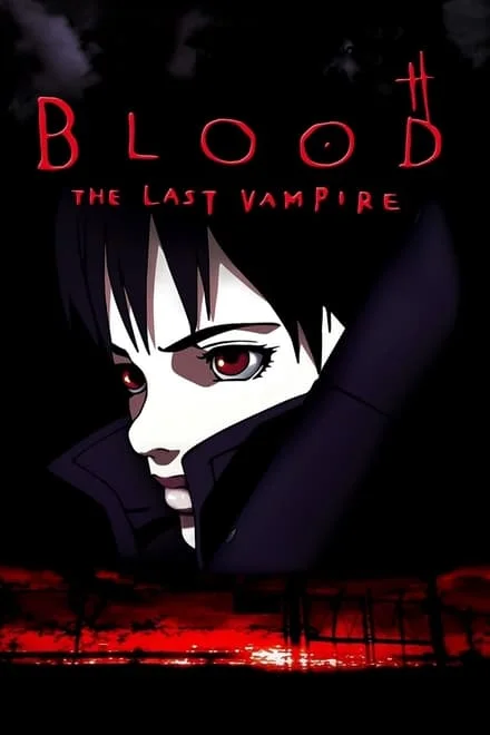 Blood – The last vampire