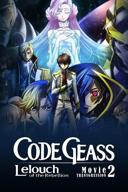 Code Geass Lelouch of the Rebellion – Transgression